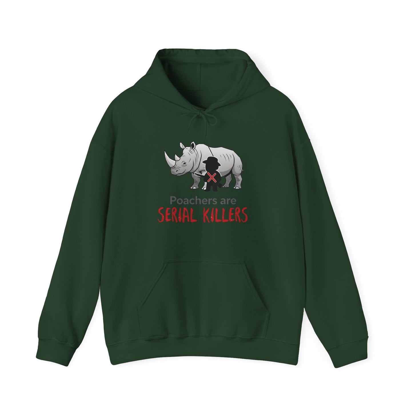 Rhino Graphic Hoodie — "Poachers Are Serial Killers" Wildlife Conservation Hoodie