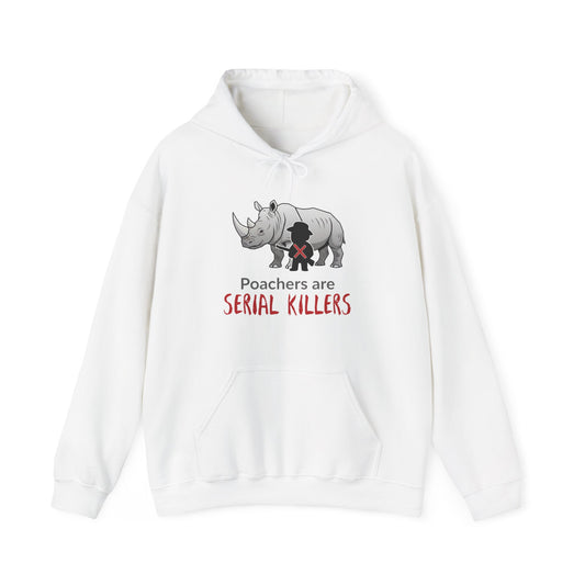 Rhino Graphic Hoodie — "Poachers Are Serial Killers" Wildlife Conservation Hoodie