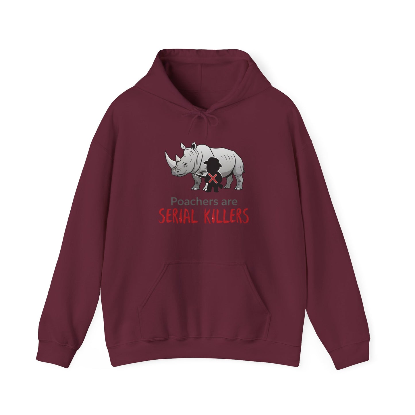 Rhino Graphic Hoodie — "Poachers Are Serial Killers" Wildlife Conservation Hoodie