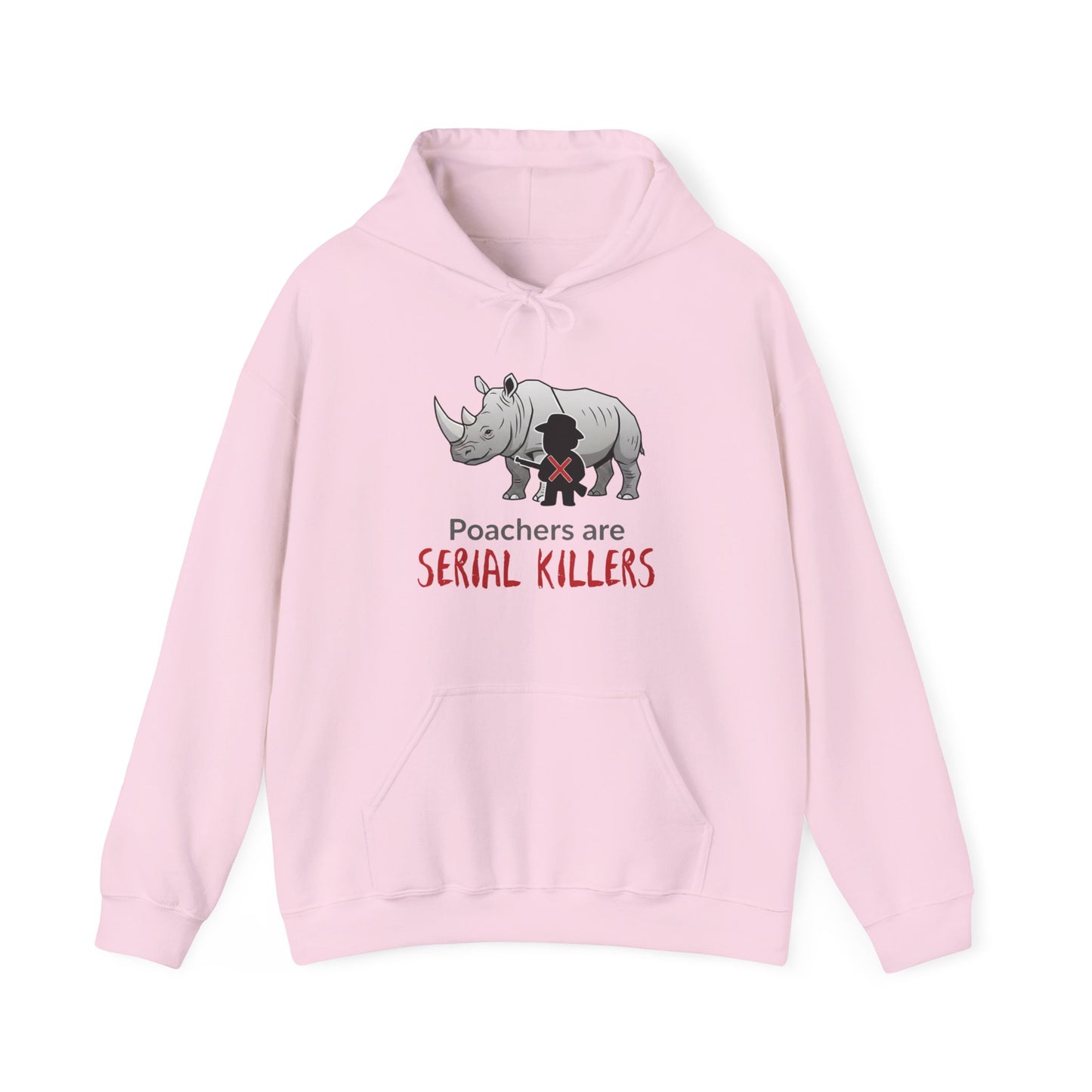 Rhino Graphic Hoodie — "Poachers Are Serial Killers" Wildlife Conservation Hoodie