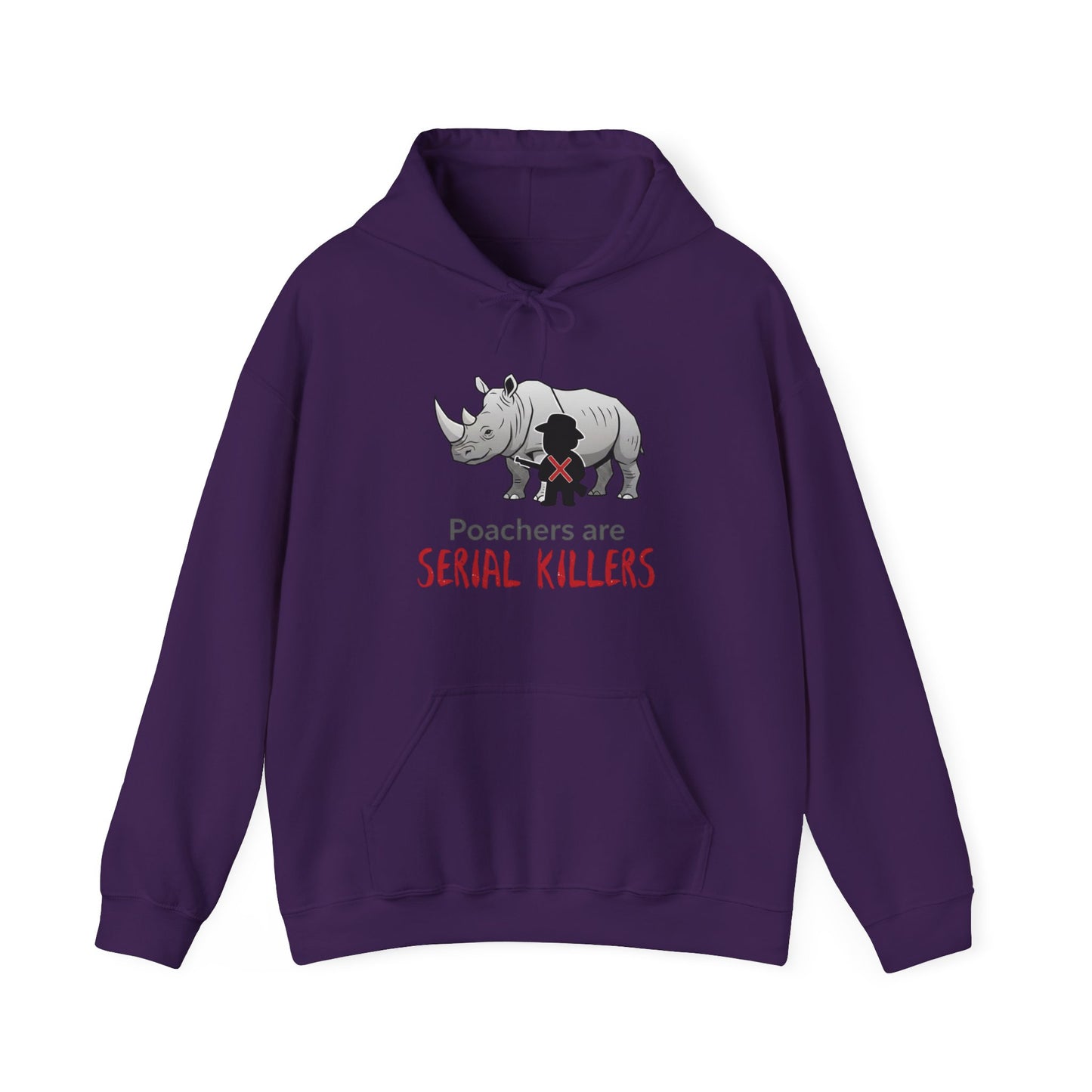 Rhino Graphic Hoodie — "Poachers Are Serial Killers" Wildlife Conservation Hoodie